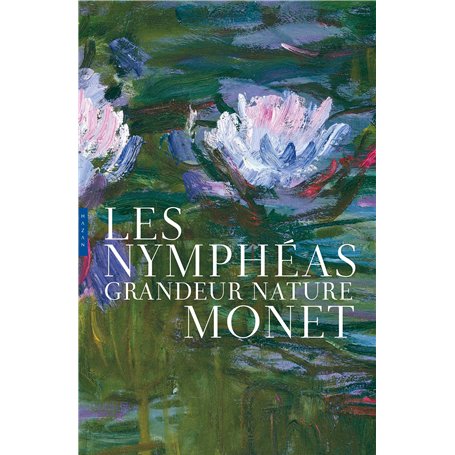 Les Nymphéas grandeur nature Edition de luxe 96,87 €