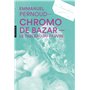 Chromo de bazar. Le tableau du pauvre