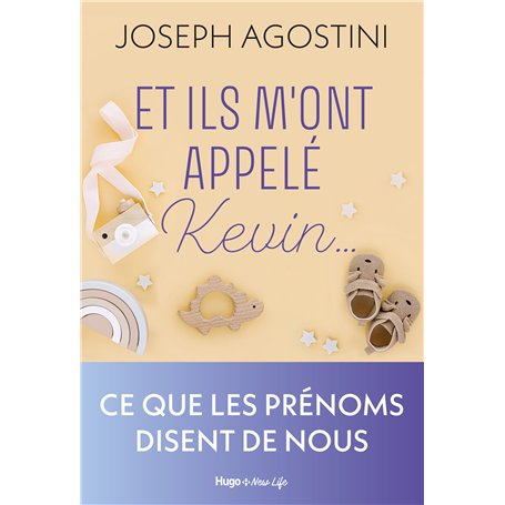 Et ils m'ont appelé Kevin