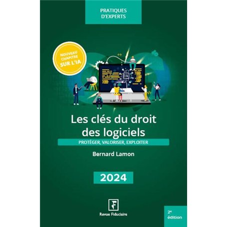 Les clés du droit des logiciels - 2024