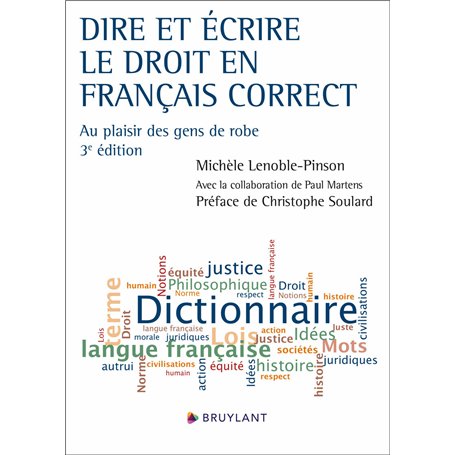 Dire et écrire le droit en français correct - Au plaisir des gens de robe