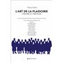 L'art de la plaidoirie - Théorie et pratique
