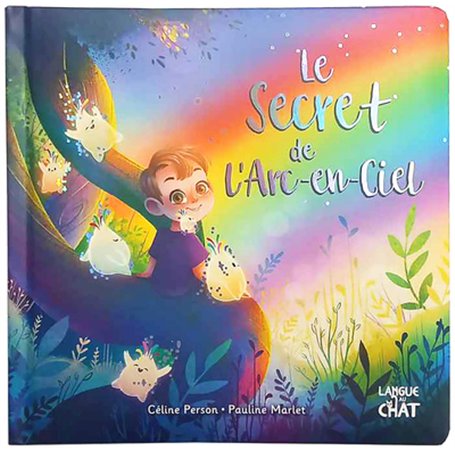 Mes premières histoires - Le secret de l'arc-en-ciel