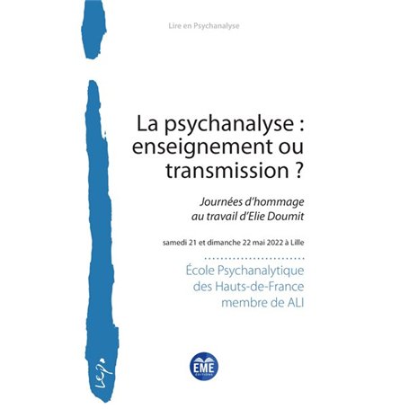 La psychanalyse : enseignement ou transmission ?