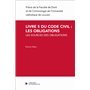 Livre 5 du Code civil : les obligations - Les sources des obligations