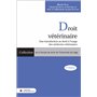 Droit vétérinaire - Une introduction au droit à l'usage des médecins vétérinaires