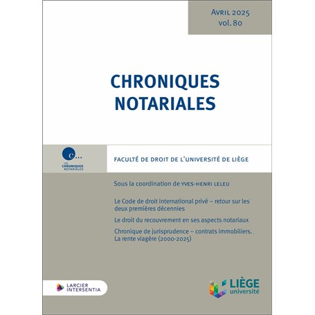 Chroniques notariales - Volume 80
