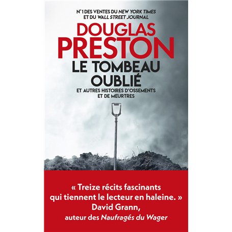 Le Tombeau oublié - et autres histoires d'ossements et de meurtres