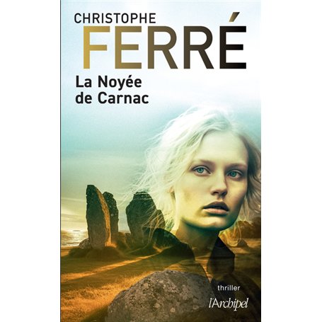 La Noyée de Carnac