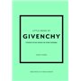 Little Book of Givenchy - L'histoire d'une maison de mode mythique (version française)