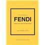 Little Book of Fendi - L'histoire d'une maison de mode mythique (version française)
