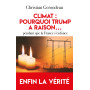 Climat : pourquoi Trump a raison...pendant que la France s'enfonce