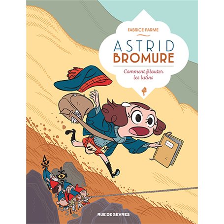 Astrid Bromure T8 : Comment filouter les lutins 11,74 €