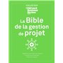 LA BIBLE DE LA GESTION DE PROJET