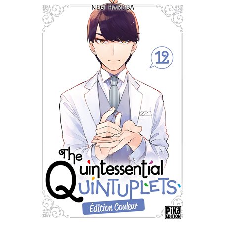 The Quintessential Quintuplets T12 Edition couleur