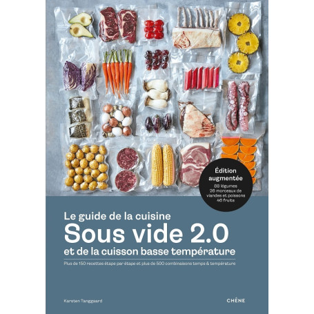 Le guide de la cuisine sous vide et de la cuisson basse température