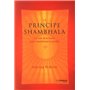 Le principe Shambhala - La voie de la bonté pour transformer la société 16,63 €