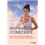 Les vertus de la respiration consciente - Cultivez vitalité et sérénité avec la méthode vital'respir 16,63 €
