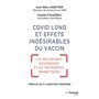Covid long et effets indésirables du vaccin - Mécanismes biologiques et traitements prometteurs