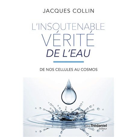 L'insoutenable vérité de l'eau - 5ème édition