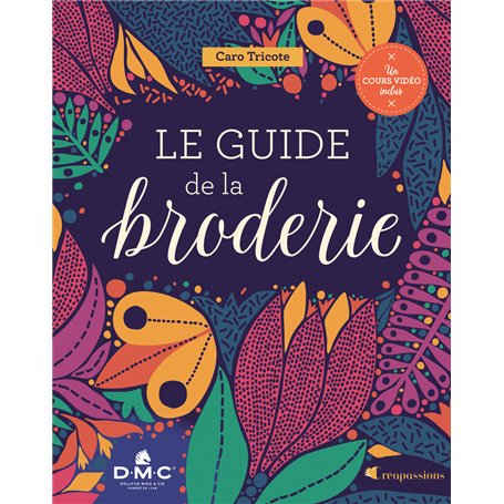 Le guide de la broderie