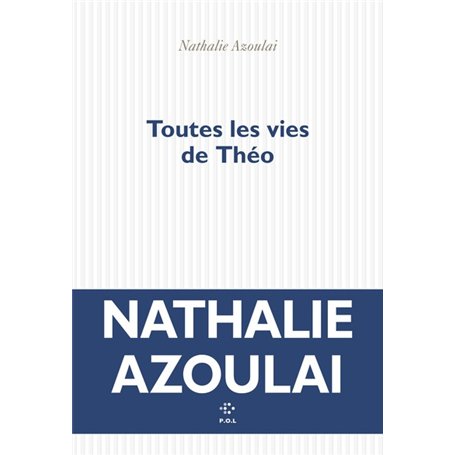 Toutes les vies de Théo