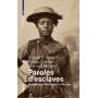 Paroles d'esclaves