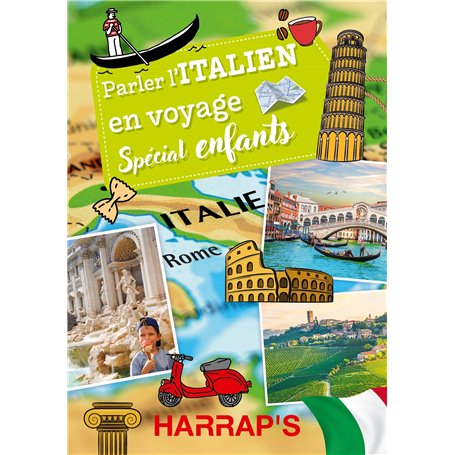 Harrap's Parler l'italien en voyage - Spécial enfants