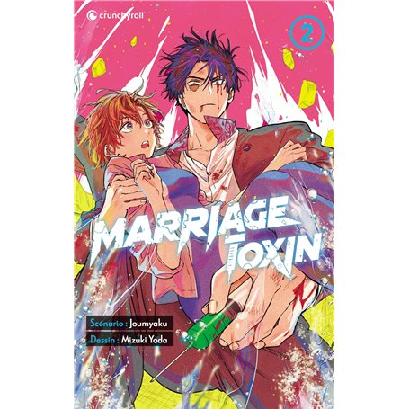 Marriage Toxin T02 7,13 €
