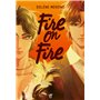 Fire on Ice - Livre 3 - Fire on Fire