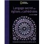 Langage secret des églises et cathédrales