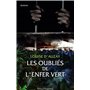 Les oubliés de l'enfer vert