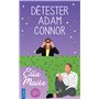 Détester Adam Connor
