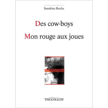 Des cow boys, Mon rouge aux joues 15,17 €