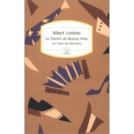 Le Chemin de Buenos Aires 5,97 €