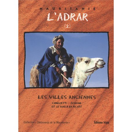 MAURITANIE - L'ADRAR (2)