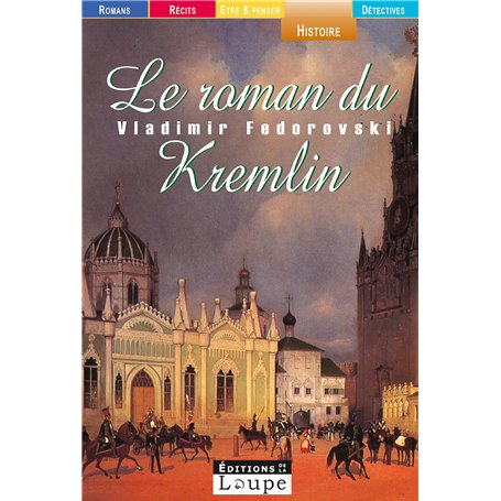 Le roman du Kremlin 21,33 €