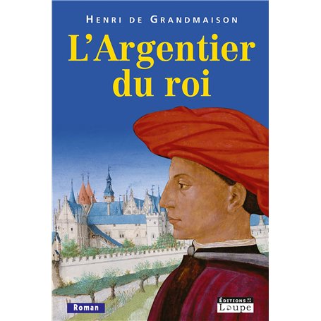 L'Argentier du roi