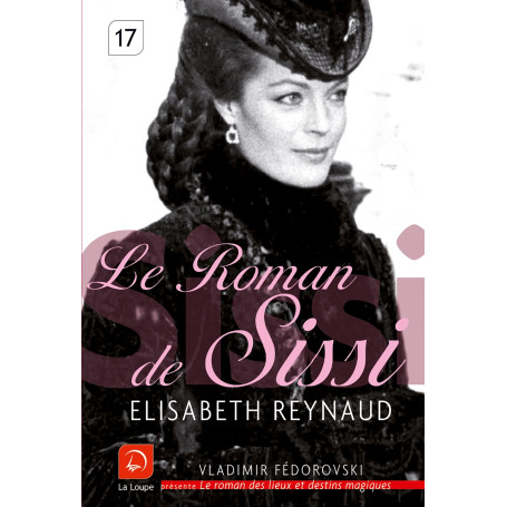 Le roman de Sissi