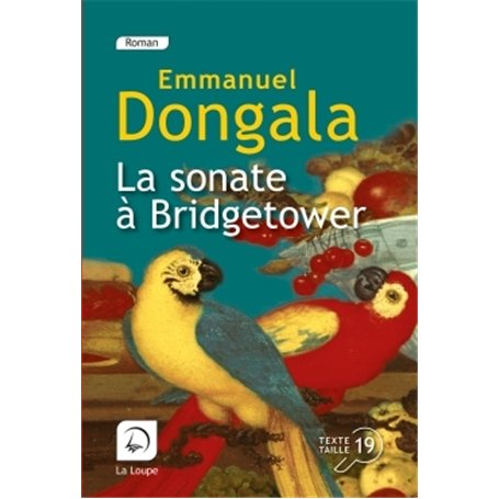 La sonate à Bridgetower Tome 1
