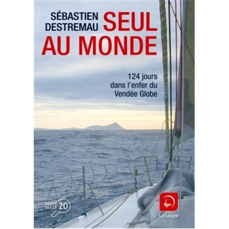 Seul au monde