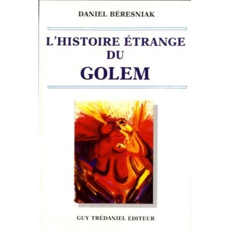 L'histoire étrange du Golem 14,78 €