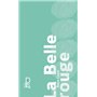 La Belle rouge 6,75 €