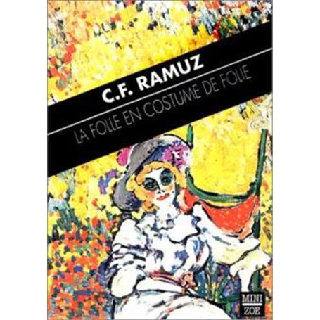 La Folle en costume de folie