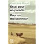 Essai pour un paradis suivi de Pour un moissonneur