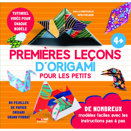 Premières leçons d¿origami pour les petits