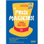 Le petit magicien - Tours de magie pour tous