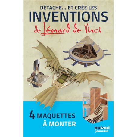 Détache... et crée les inventions de Léonard de Vinci