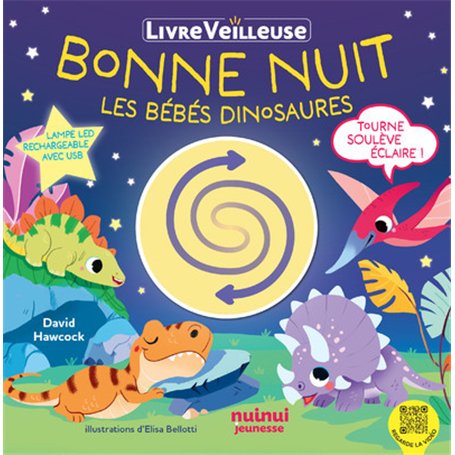 Bonne nuit les bébés dinosaures - Livre veilleuse