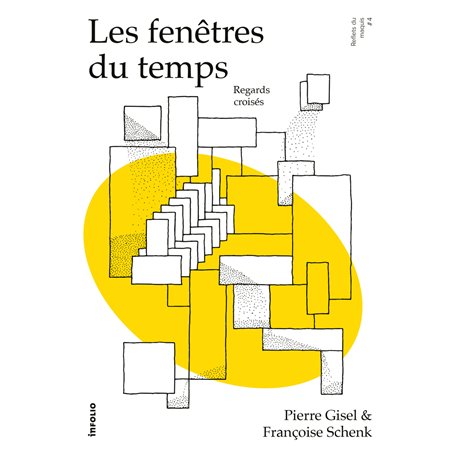 Les fenêtres du temps - Regards croisés